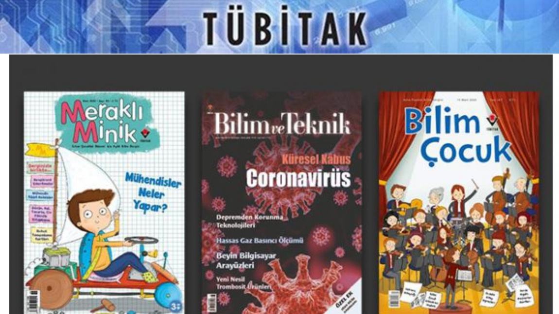 Tübitak Bilim Teknik, Bilim Çocuk ve Meraklı Minik Dergileri Ücretsiz